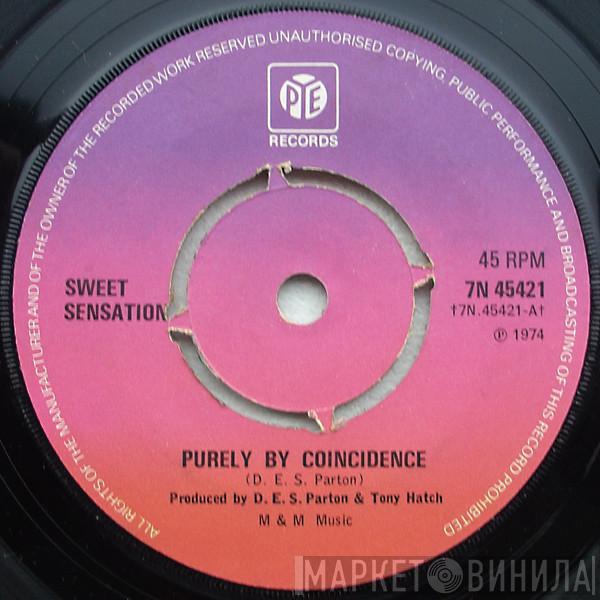 Sweet Sensation  - Purely By Coincidence