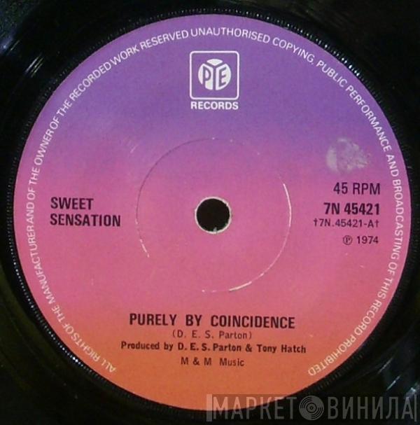 Sweet Sensation  - Purely By Coincidence