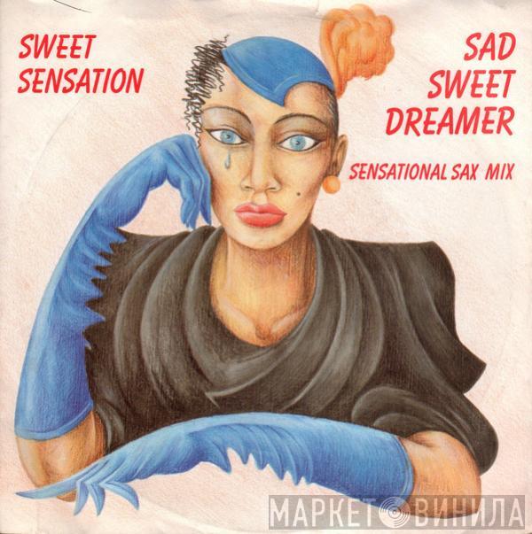 Sweet Sensation  - Sad Sweet Dreamer