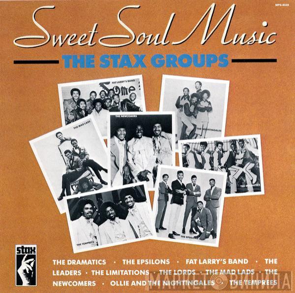  - Sweet Soul Music: The Stax Groups