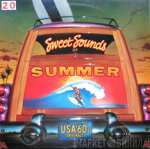  - Sweet Sounds Of Summer (USA '60's Originals)