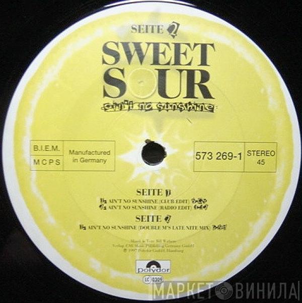 Sweet Sour - Ain't No Sunshine