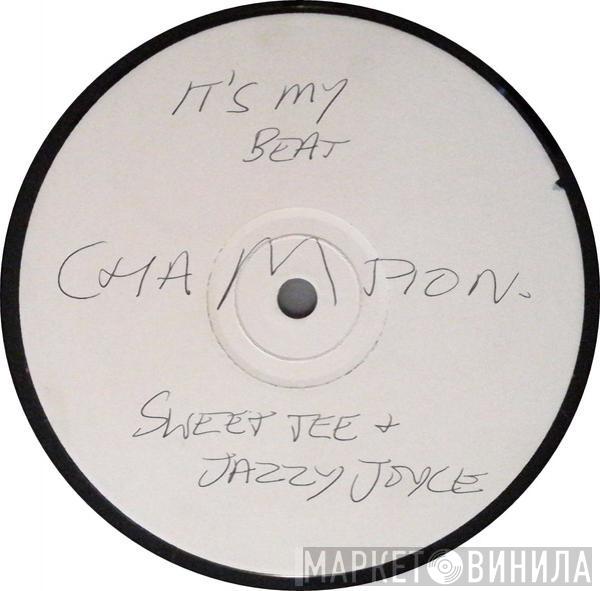 Sweet Tee, Jazzy Joyce - It's My Beat