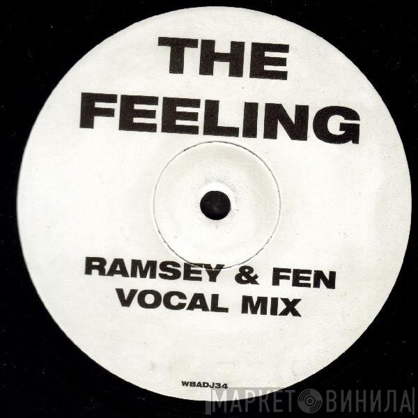 Sweet Tee - The Feeling (Ramsey & Fen Remixes)