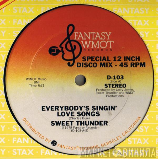 Sweet Thunder - Everybody's Singin' Love Songs