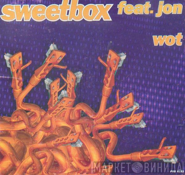 Sweetbox, Jon  - Wot