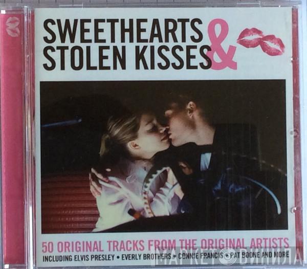  - Sweethearts & Stolen Kisses