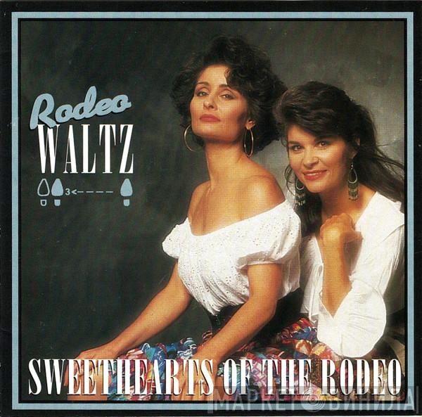 Sweethearts Of The Rodeo - Rodeo Waltz