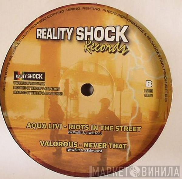 Sweetie Irie, Aqua Levi, Valorous - UK Riots / Riots In The Street / Never That