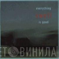 Swell - Everything Is Good