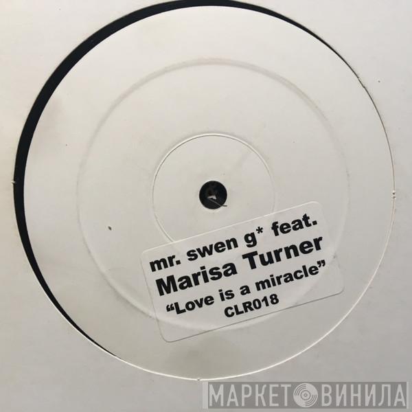 Swen G*, Marisa Turner - Love Is A Miracle