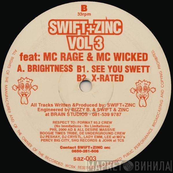 Swift & Zinc, MC Rage , MC Wicked - Vol 3