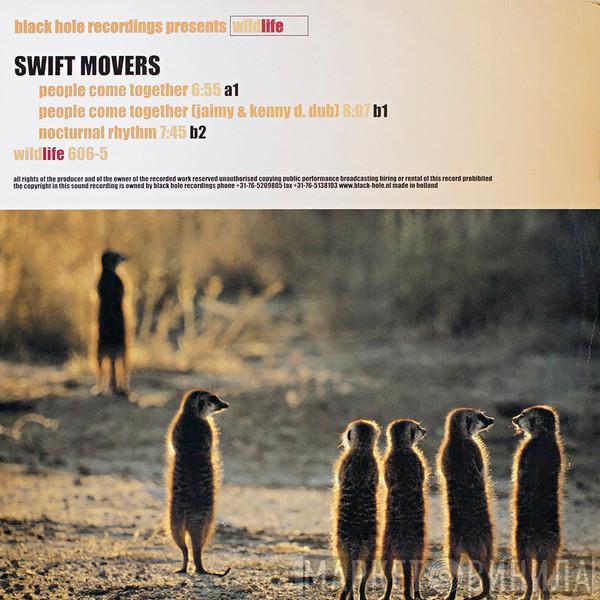 Swift Movers - People Come Together