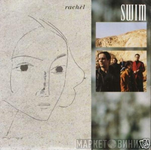 Swim  - Rachel