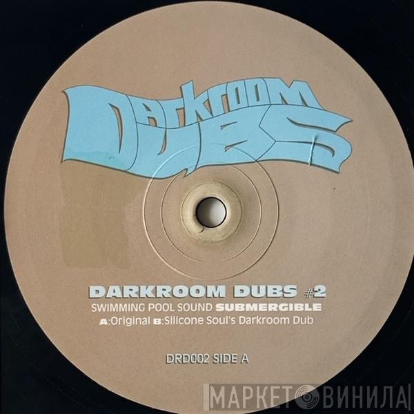 Swimmingpool Sound - Darkroom Dubs #2
