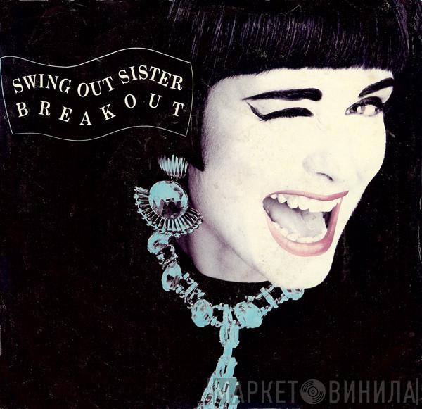 Swing Out Sister - Breakout