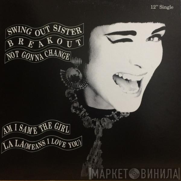  Swing Out Sister  - Breakout