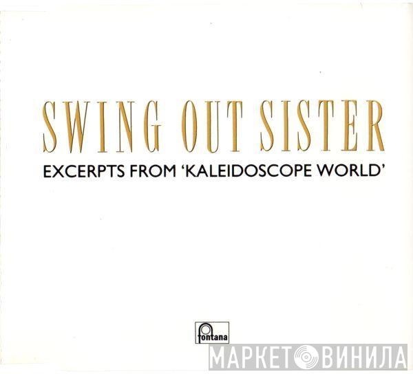 Swing Out Sister - Excerpts From 'Kaleidoscope World'