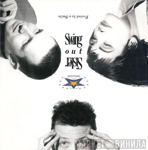 Swing Out Sister - Fooled By A Smile