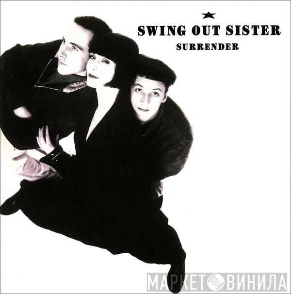 Swing Out Sister - Surrender