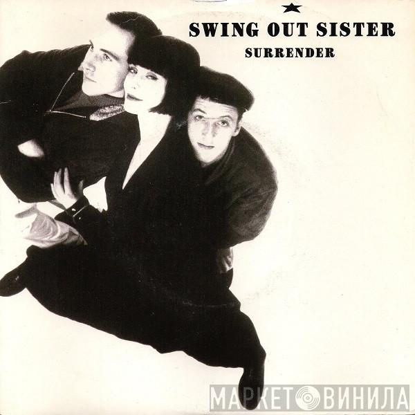  Swing Out Sister  - Surrender