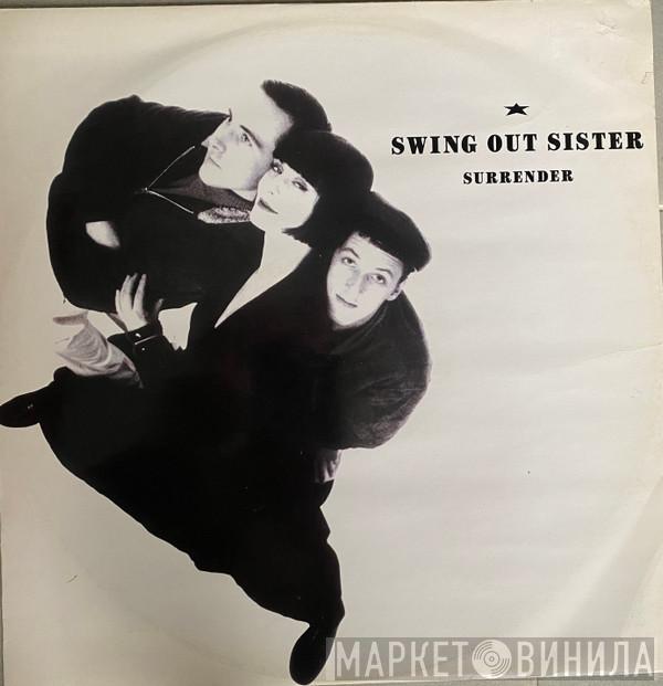 Swing Out Sister - Surrender