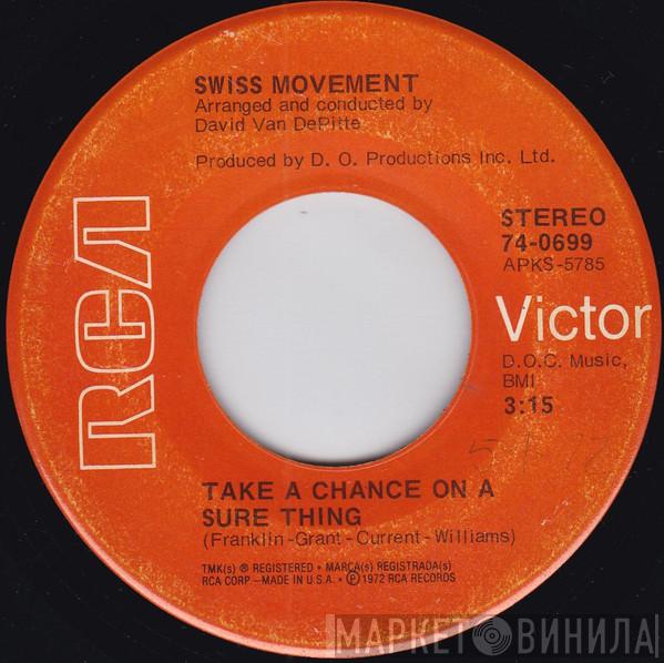 Swiss Movement - Take A Chance On A Sure Thing