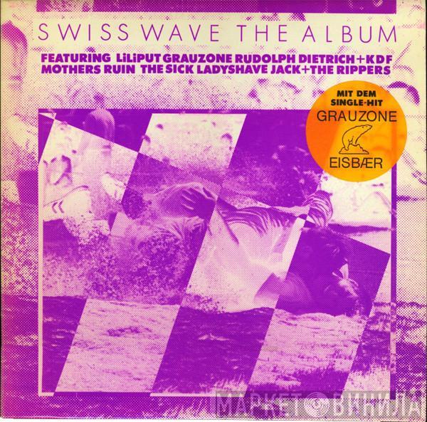  - Swiss Wave The Album