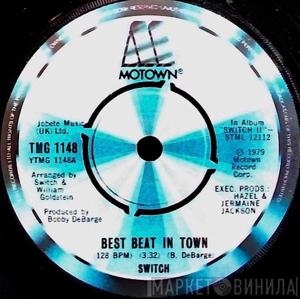 Switch  - Best Beat In Town