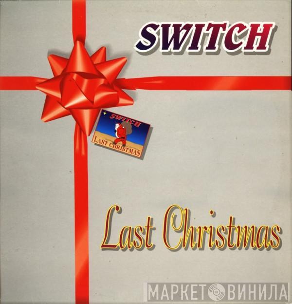  Switch   - Last Christmas