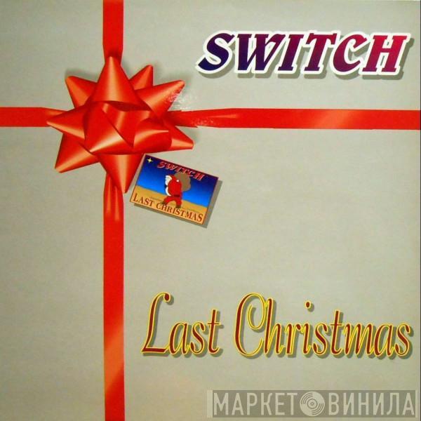  Switch   - Last Christmas