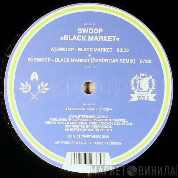 Swoop  - Black Market