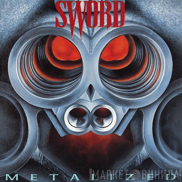 Sword  - Metalized