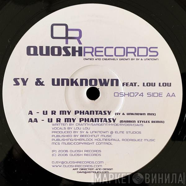 Sy & Unknown, Lou Lou  - U R My Phantasy