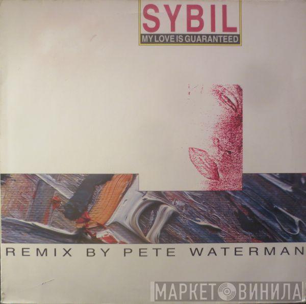 Sybil - My Love Is Guaranteed (Remix By Pete Waterman)