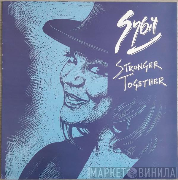 Sybil - Stronger Together