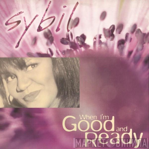 Sybil - When I'm Good And Ready (Love To Infinity Remixes)