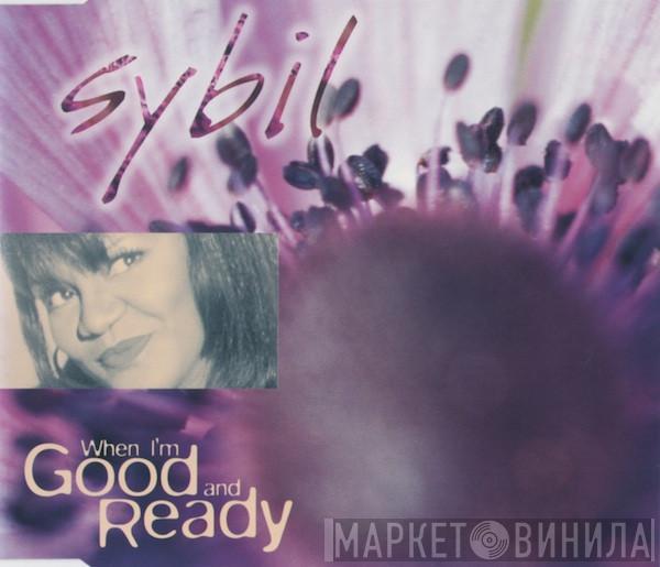 Sybil - When I'm Good And Ready (Love To Infinity Remixes)