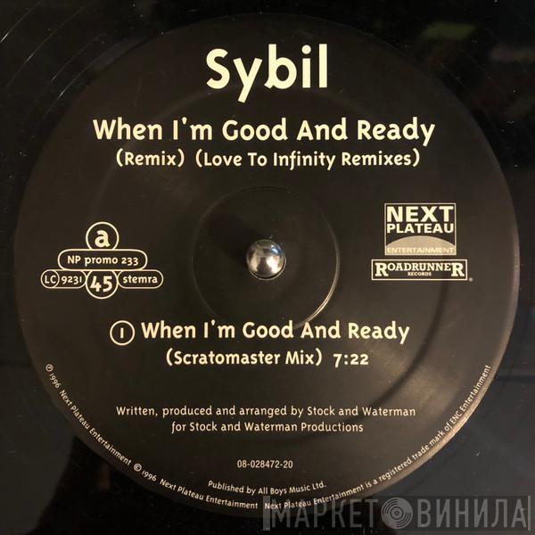 Sybil - When I'm Good And Ready (Love To Infinity Remixes)