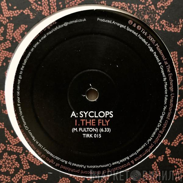 Syclops - The Fly