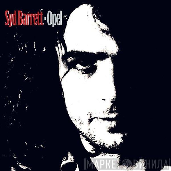 Syd Barrett - Opel