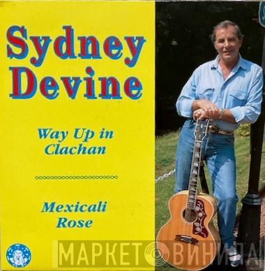Sydney Devine - Way Up In Clachan