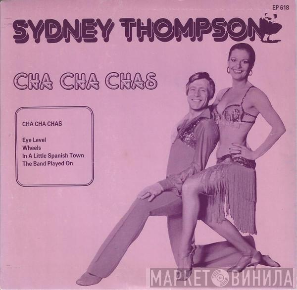 Sydney Thompson And His Orchestra - Cha Cha Chas