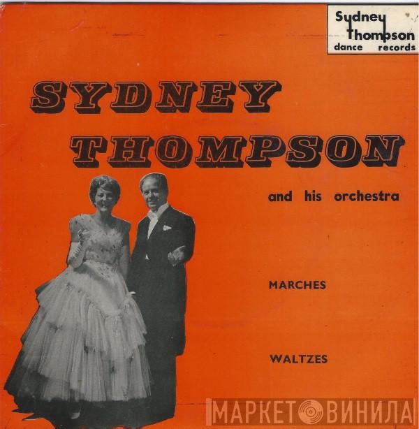 Sydney Thompson And His Orchestra - Marches / Waltzes