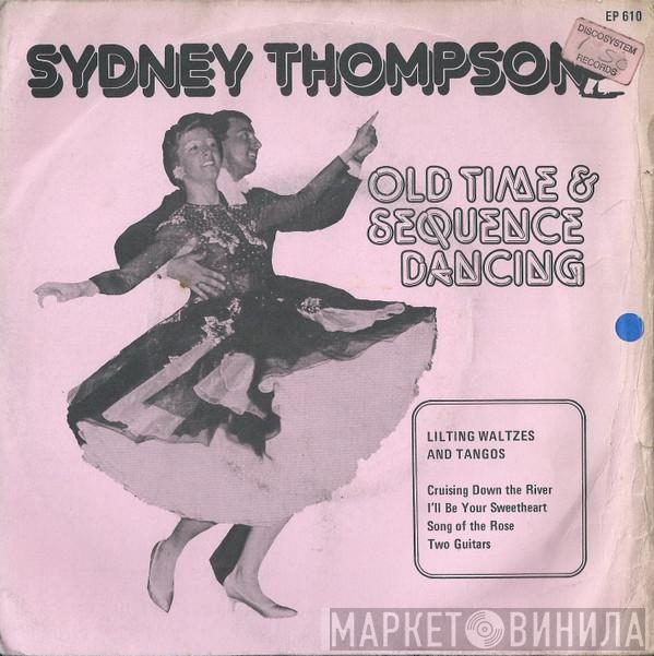 Sydney Thompson And His Orchestra - Old Time & Sequence Dancing