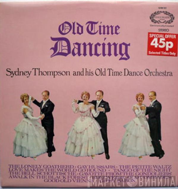 Sydney Thompson And His Orchestra - Old Time Dancing