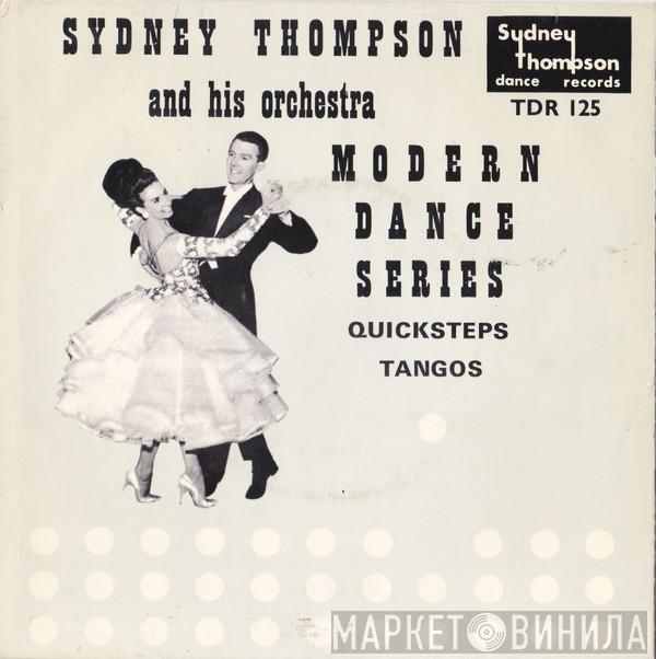 Sydney Thompson And His Orchestra - Quicksteps / Tangos