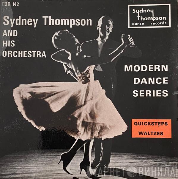 Sydney Thompson And His Orchestra - Quicksteps Waltzes