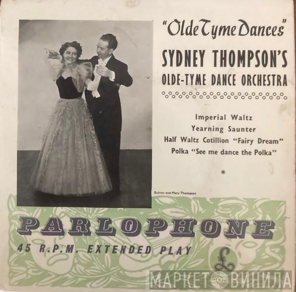 Sydney Thompson's Olde-Tyme Dance Orchestra - Old Tyme Dances