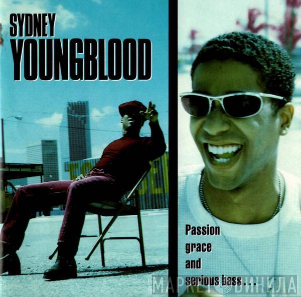 Sydney Youngblood - Passion, Grace And Serious Bass...